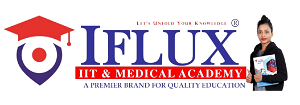 IFLUX IIT & MEDICAL ACADEMY