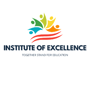INSTITUTE OF EXCELLENCE