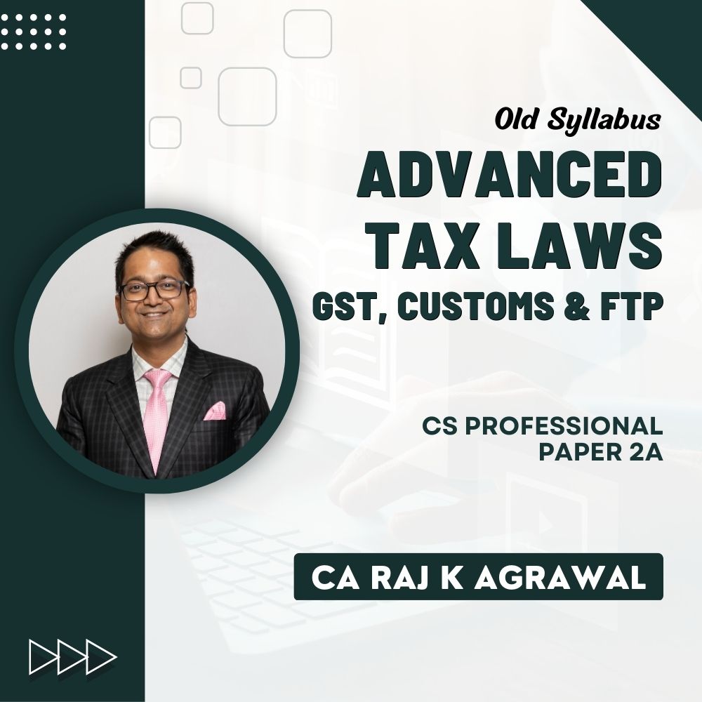 GST, Customs & FTP (CS-Professional) -paper-2A