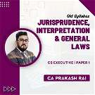 Jurisprudence, Interpretation & General Laws (CS-Executive) paper-1