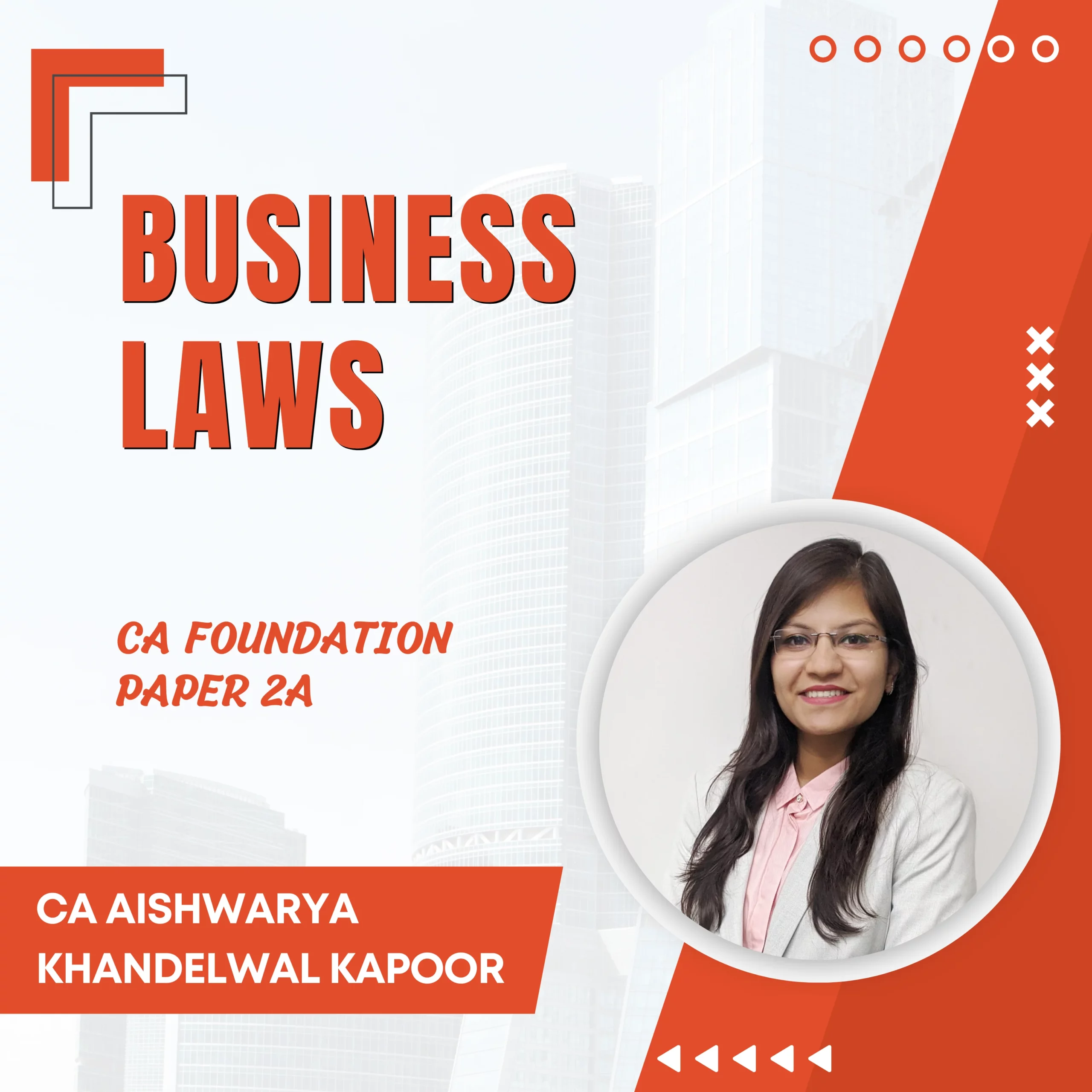 Business Laws (CA Foundation) - 2A