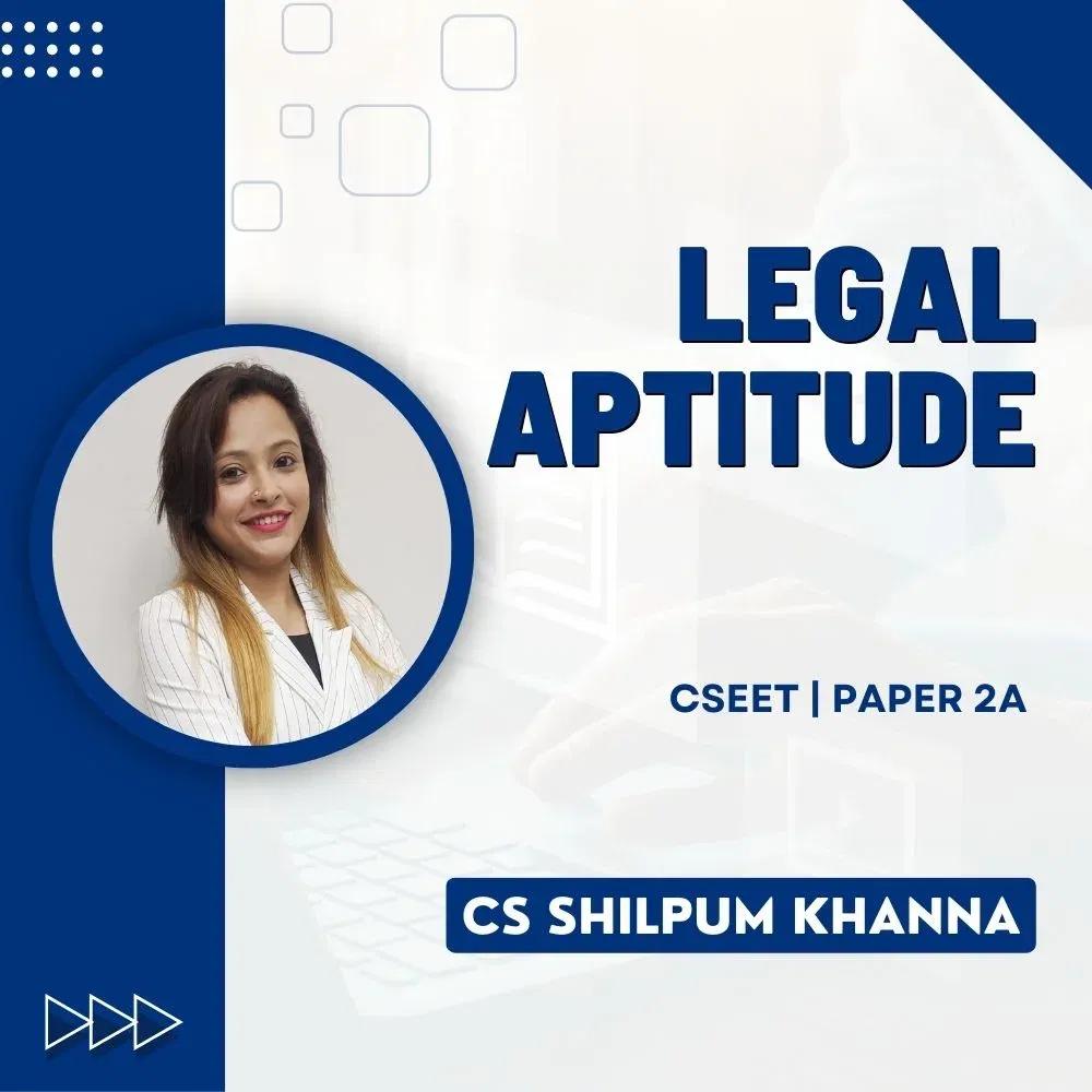 Legal Aptitude (CSEET (CS Executive Entrance Test)) -paper-2A