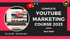 Complete YouTube Marketing Course 2023