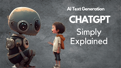 ChatGPT Simply Explained