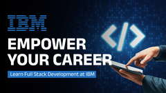 IBM - Full Stack Development Professional Program