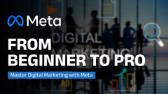 Meta Certified Digital Marketing Course